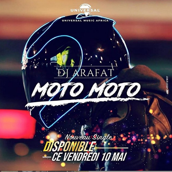 [MUSIC] : Dj-Arafat - Moto Moto