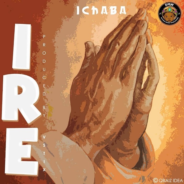[MUSIC] : Ichaba - Ire