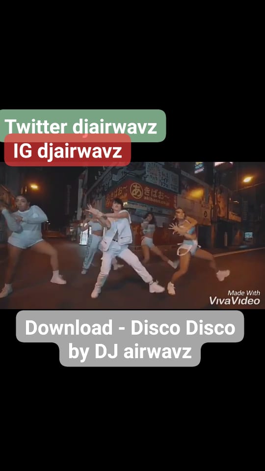[MUSIC] : Dj-Airwavz - Disco Disco