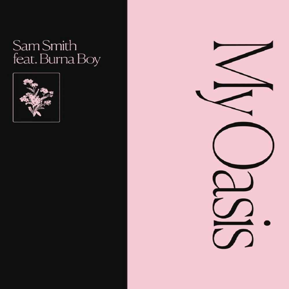 [MUSIC] : Sam-Smith ft Burna-Boy - My Oasis
