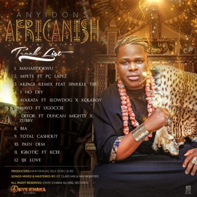 [FULL ALBUM] : Anyidons - Africanish (Album)