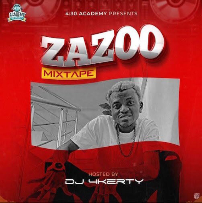 [MIXTAPE] : Dj-4Kerty - Zazoo Mix
