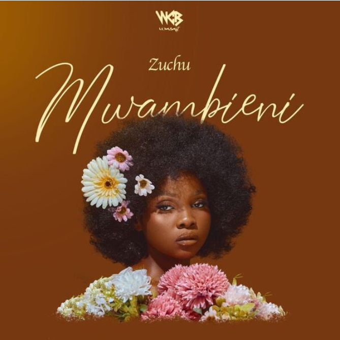 [MUSIC] : Zuchu - Mwambieni