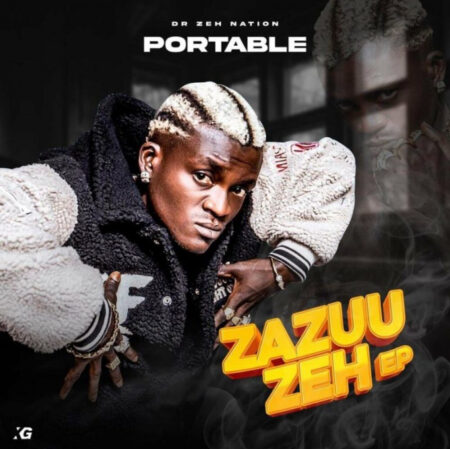 [FULL ALBUM] Portable - Zazuu Zeh (Ep)