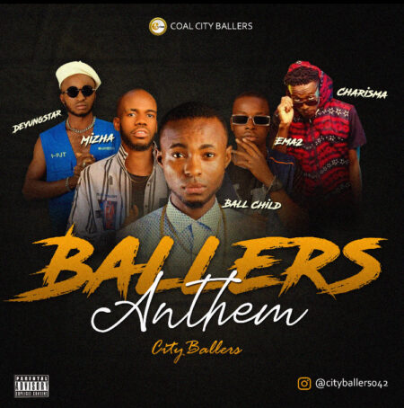 MP3: City Ballers - Ballers Anthem (Vol2)