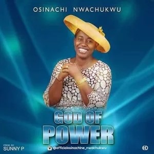 GOSPEL SONG: Osinachi Nwachukwu - Ikem (God Of Power)