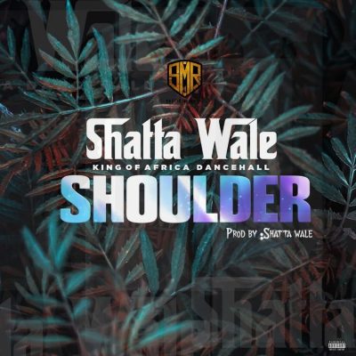 MP3: Shatta Wale - Shoulder
