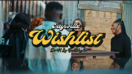 VIDEO: Jaywillz - Wishlist (Official Video)