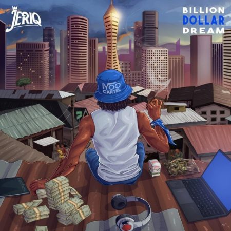 ALBUM: JeriQ - Billion Dollar Dream (Album)