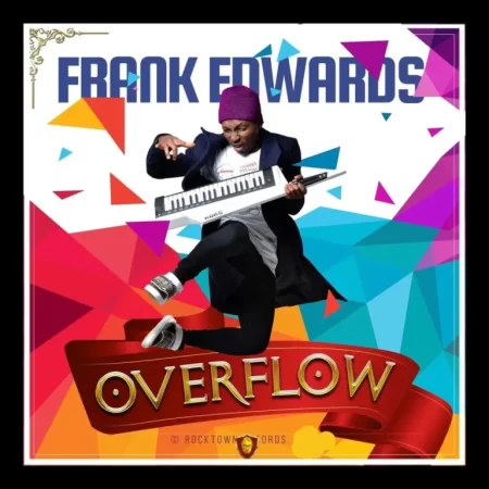 GOSPEL SONG: Frank Edwards - Odogwu