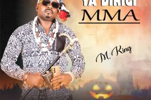 M. King – Ya Dirinagi Mma